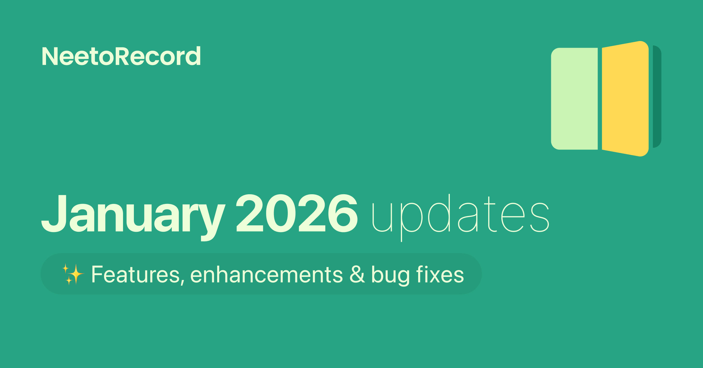 January 2026 updates - Enhancements and bug fixes