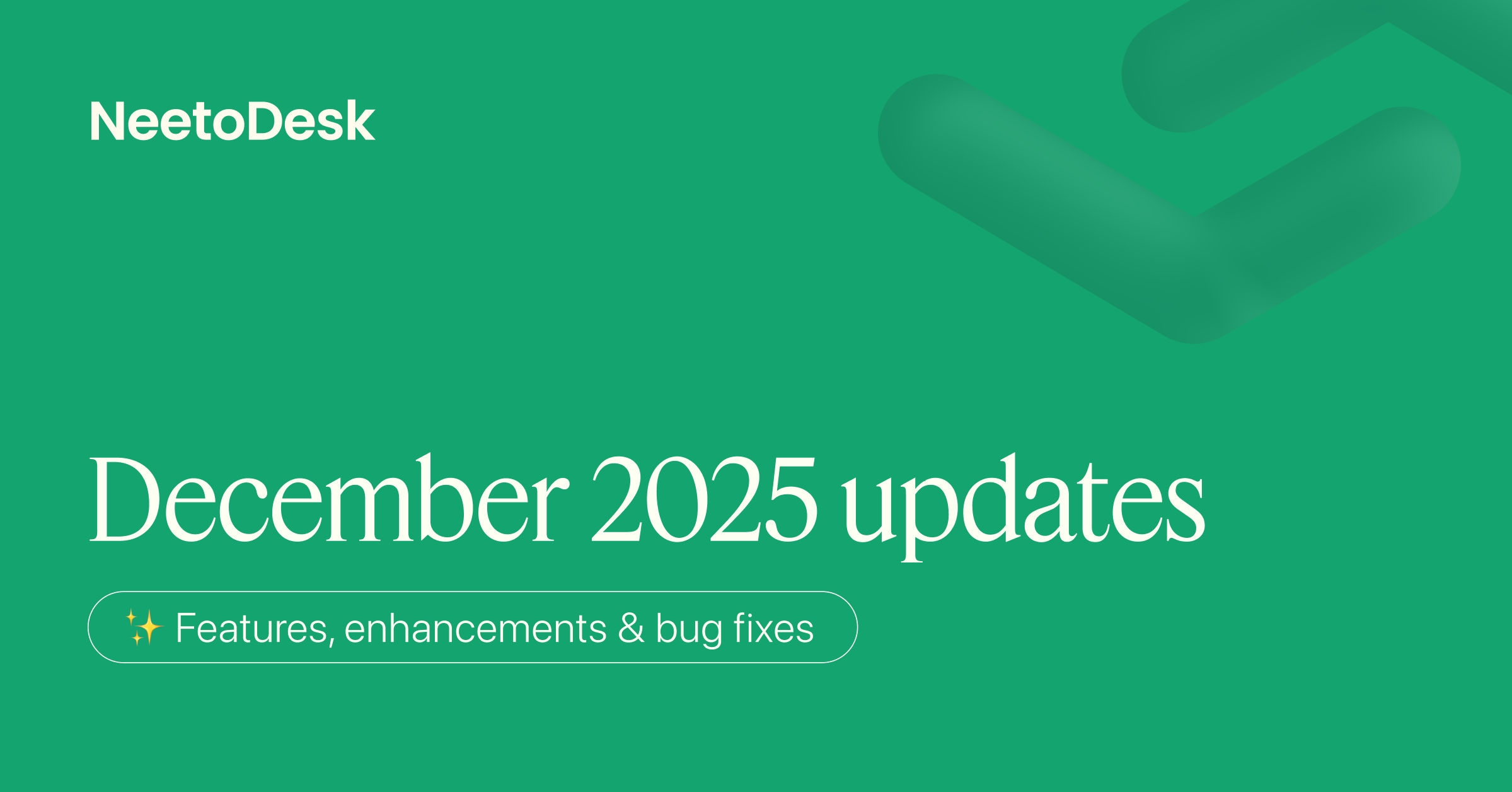 December 2025 updates – Mailbox connection revamp, form upgrades, and clearer automation visibility