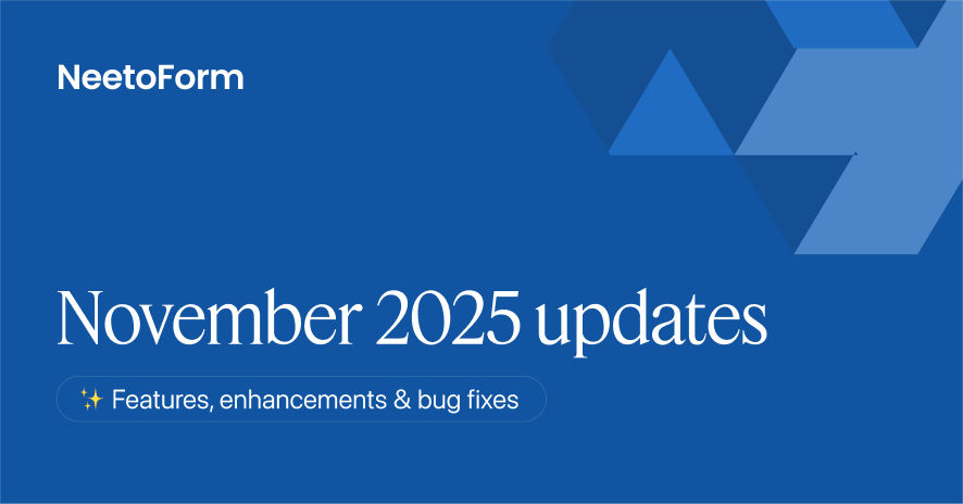 November 2025 - Pre filled form, dynamic variables first name & last name and more